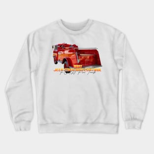 1961 Jeep Forward Control FC 170 Fire Truck Crewneck Sweatshirt